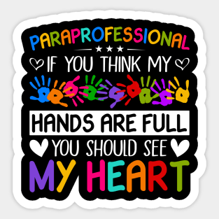 Paraprofessional Special Education Teacher Paraeducator Sticker